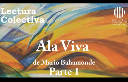 Lectura Colectiva Ala Viva - Mario Bahamonde